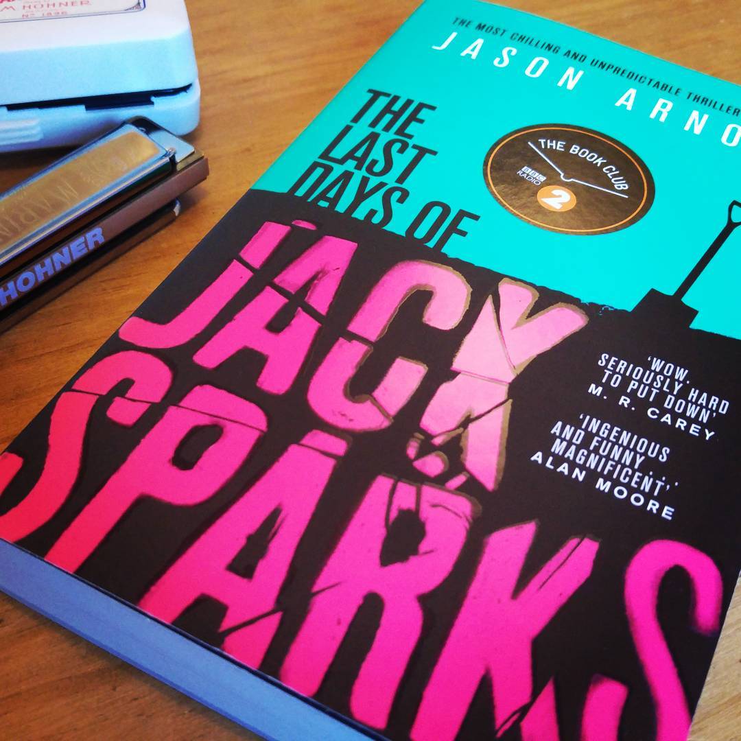 On reading: The Last Days of Jack Sparks by Jason Arnopp