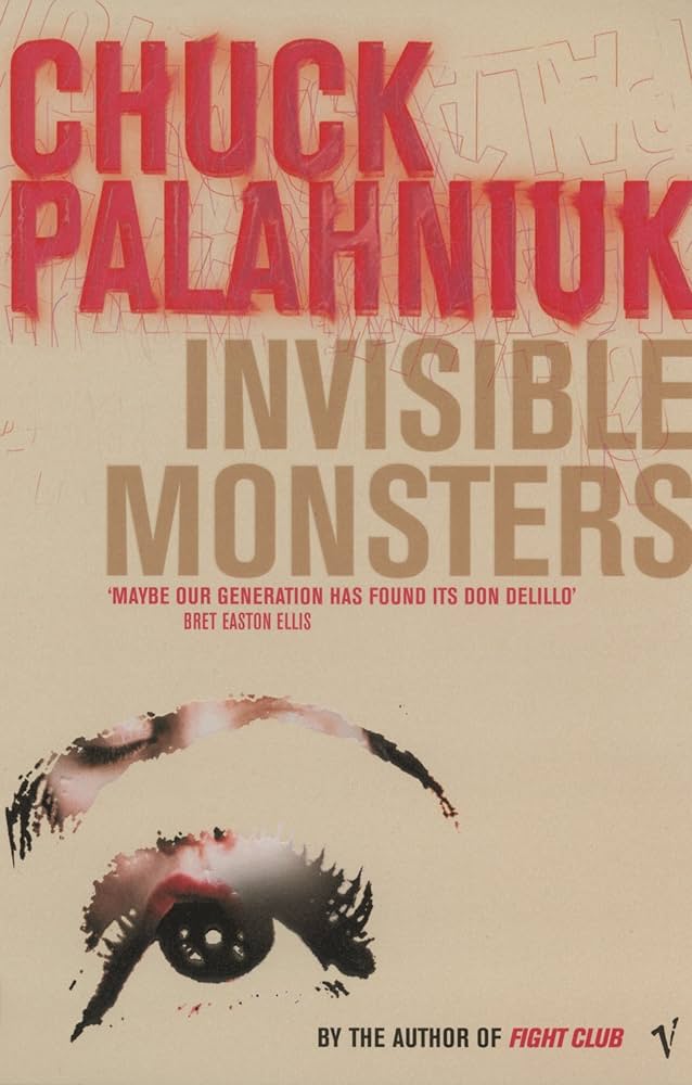 Invisible Monsters by Chuck Palahniuk